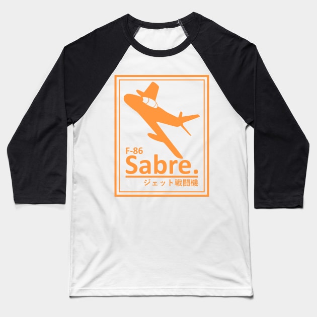 F-86 Sabre Baseball T-Shirt by TCP